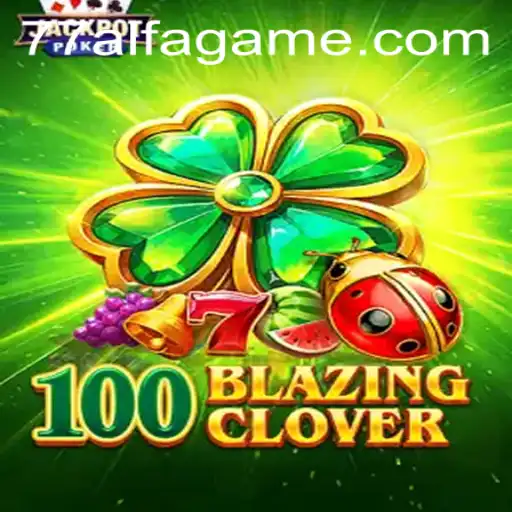 Explorando o Mundo Empolgante de 100BlazingClover: Um Guia Completo